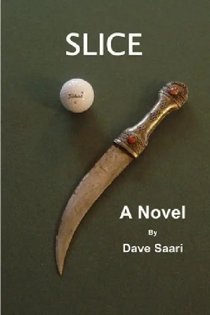 Slice by Dave Saari