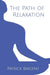 The Path of Relaxation by Patrick Baigent