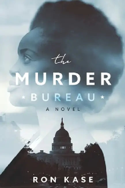 The Murder Bureau by Ron Kase
