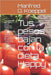 Tus pesos bajan con la dieta Happy: Comprende por qué y cómo funciona Todos en algún momento de su vida necesitan o quieren perder peso. Ya sea por ra by Manfred O. Koeppel