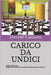 Carico Da Undici by Camoni, Davide