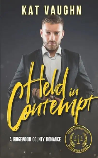 Held in Contempt: A Ridgewood County Romance by Debbie Richardson