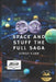 space and stuff the complete saga by Rachel Crocker