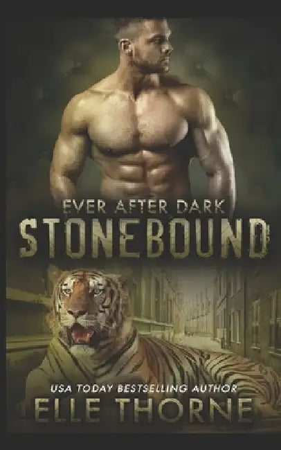 Stonebound: Ever After Dark by Elle Thorne