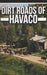Dirt Roads of Havaco by Doris Gail Baldwin
