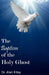 The Baptism of the Holy Ghost by Alan Kitay