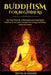 Buddhism For Beginners: Gain Inner Peace by Understanding and Implementing Buddhism in Your Life to Increase Your Energy and Reduce Stress and Anxiety by Natalia Adams