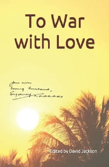 To War with Love by David Jackson