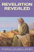 Revelation Revealed by Franklin C. Benjamin