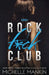 Rock F*ck Club by Michelle Mankin
