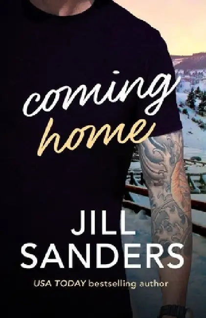 Coming Home by Jill Sanders