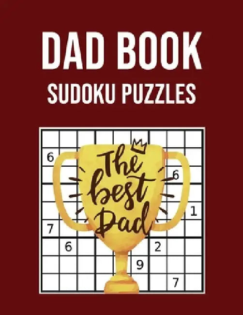 Dad Book Sudoku Puzzles: Large Print Activity book - Perfect Gift for Fathers Day by Lil Booky