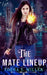 The Mate Lineup: A Paranormal Romance Series by Tosha y. Miller