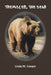 Trembles, The Bear by Linda M. Cooper