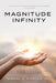 Magnitude Infinity by Gabriel M., Sr. Sinclair