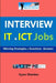 Interview IT & ICT Jobs: Winning Strategies & Questions - Answers by Gyan Shankar