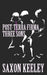 Three Sons: Post-Terra Firma: Books 6-10 by Saxon Keeley