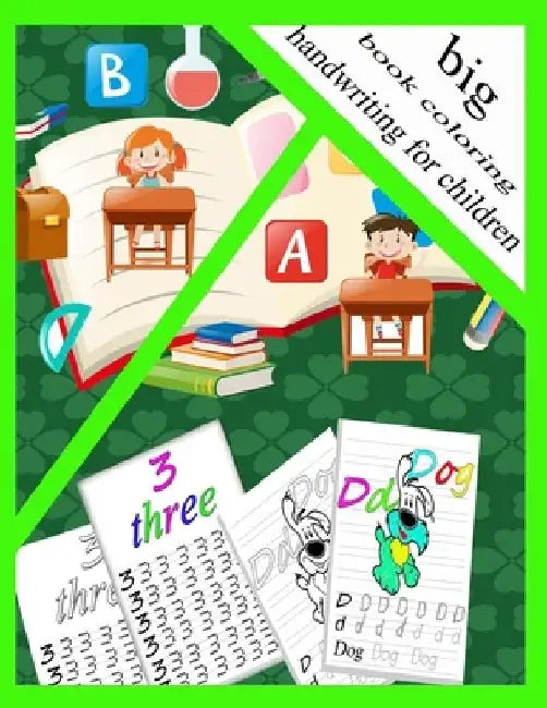My first big book coloring and handwriting for children: A workbook for developing handwriting skills .... for kindergarten children ages 2-5 by Book Coloring And Handwriting
