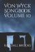 Von Wyck Songbook Volume 10 by Randall Brooks