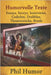 Humorvolle Texte: Essays, Storys, Interviews, Gedichte, Drabbles, Theaterstücke, Briefe by Humor, Phil