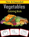 Vegetables Coloring Book: Let's Learn Vegetables Name and Their Color (Premium Quality Vegetables Coloring Book) by Rose Press House