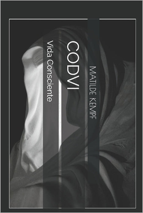 Codvi: Vida Consciente by Chez K. Editions, Matilde Kempf