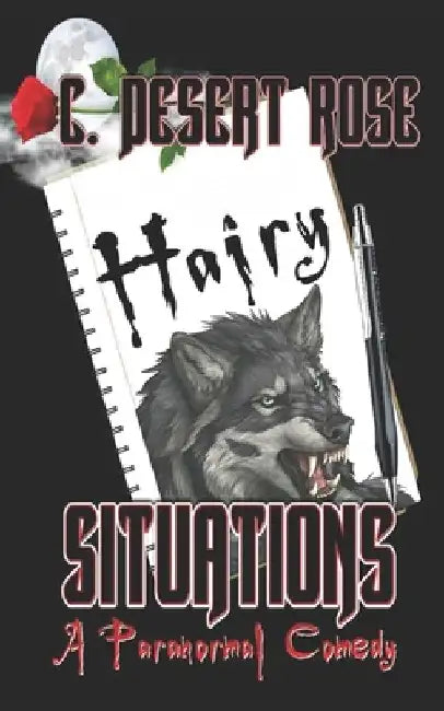 Hairy Situations by All Authors Publishing House