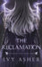 The Reclamation by Ivy Asher