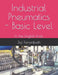 Industrial Pneumatics - Basic Level: In the English Units by Joji Parambath