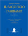 Cimarosa: Il sacrificio d'Abramo: (Canto e Pianoforte - Vocal Score) by Perugini, Simone