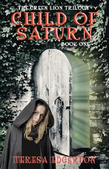 Child of Saturn by Teresa Edgerton