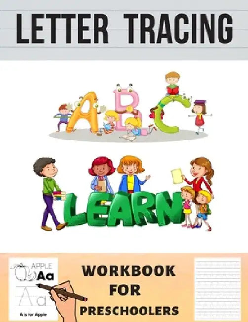 Letter Tracing Workbook for Preschoolers: Alphabet Handwriting Practise Book Gift for Kids by Happy Press