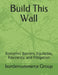 Build This Wall: Economic Barriers, Equitable, Resiliency, and Mitigation by Bordercommerce Group