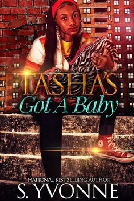 Tasha's Got A Baby by S. Yvonne