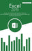 Excel 2019: How to Use Formulas and Functions in Real Life and Your Business, an Easy Guide to Boosting your Productivity and Master Spreadsheets by Josh McKenzie