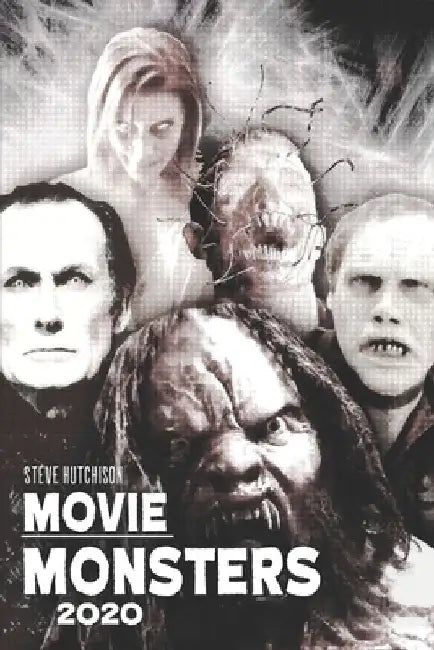 Movie Monsters 2020 by Steve Hutchison