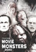 Movie Monsters 2020 by Steve Hutchison