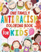 Anti-Racism One Family: Kids Coloring Book for all ages ( Anti Racist Kids Books ) by Wishbox
