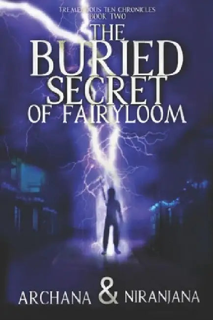 The Buried Secret of Fairyloom by Niranjana Siva