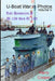 U-Boat War in Photos (Vol. V) by Harry Cooper