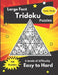 Tridoku Puzzles: Triangular-Sudoku Puzzles for adults and seniors by Somatomint