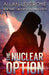 The Nuclear Option by Allan Leverone