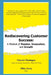 Rediscovering Customer Success: A Mindset of Passion, Innovation, and Growth by Vincent Manlapaz