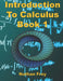 Introduction to Calculus Book 1: Practice Workbook with worked examples and practice problems by Nathan Frey