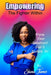 Empowering the Fighter Within: Your guide in your walk of salvation by Siana James