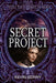 Secret Project by Kevin Berry