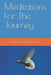 Meditations For The Journey by Emmanuel N. Ilagan