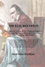 The Real Red Violin: A True Story About Rembert, the Stradivarius Wurlitzer and The Mendelssohn Stradivarius, with a Play Simply Called Rembert by Frederick Pabst Wurlitzer