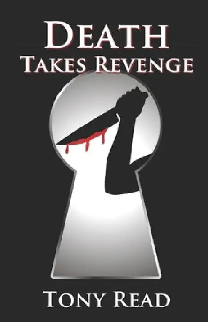 Death Takes Revenge by Tony Read