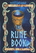 The Rune Book by Karen Mp Carlson